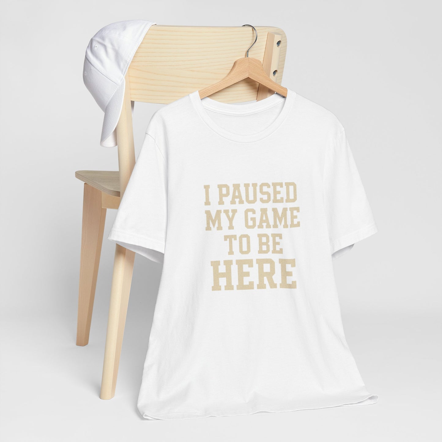 Funny Gamer Tee, I Paused My Game To Be Here, Gift for Gamers, Unisex T-Shirt, Gaming Apparel, Casual Wear, Birthday, Holidays