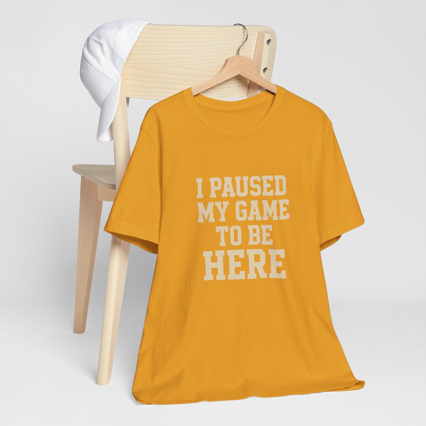 Funny Gamer Tee, I Paused My Game To Be Here, Gift for Gamers, Unisex T-Shirt, Gaming Apparel, Casual Wear, Birthday, Holidays