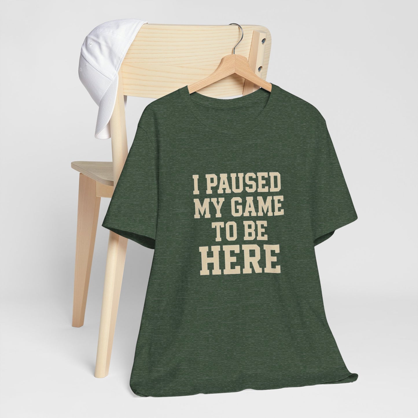 Funny Gamer Tee, I Paused My Game To Be Here, Gift for Gamers, Unisex T-Shirt, Gaming Apparel, Casual Wear, Birthday, Holidays