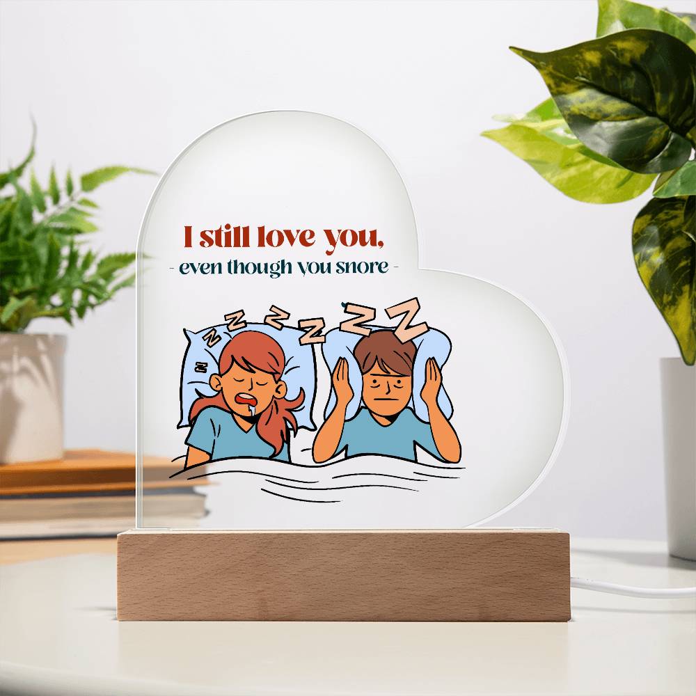 To My Wife - I Still Love You - Acrylic Heart Plaque