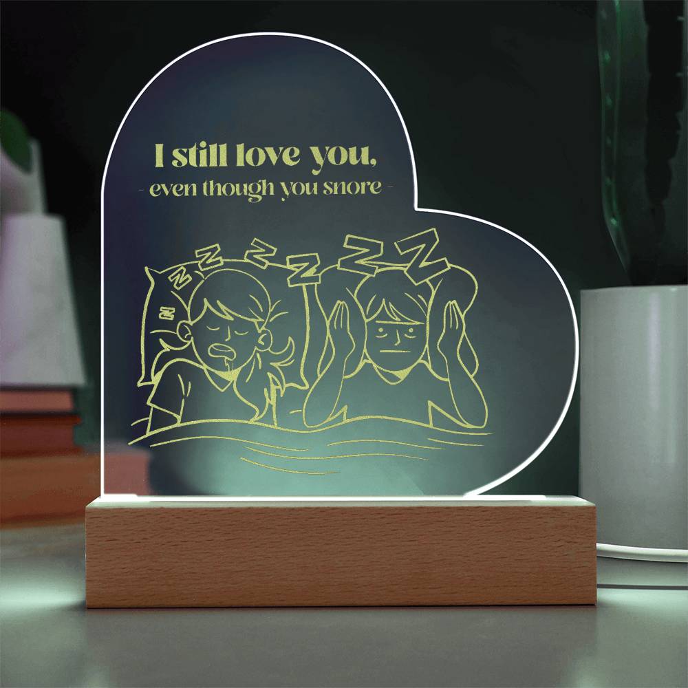 To My Wife - I Still Love you - Engraved Acrylic Heart Plaque