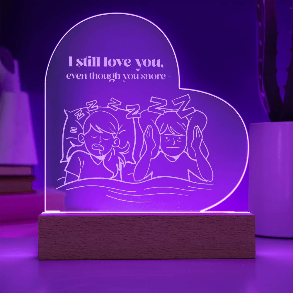 To My Wife - I Still Love you - Engraved Acrylic Heart Plaque