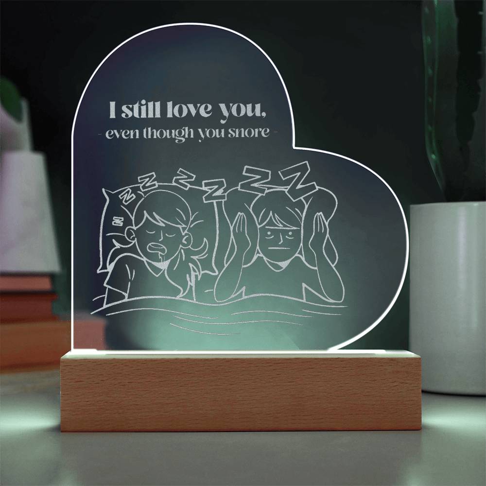 To My Wife - I Still Love you - Engraved Acrylic Heart Plaque